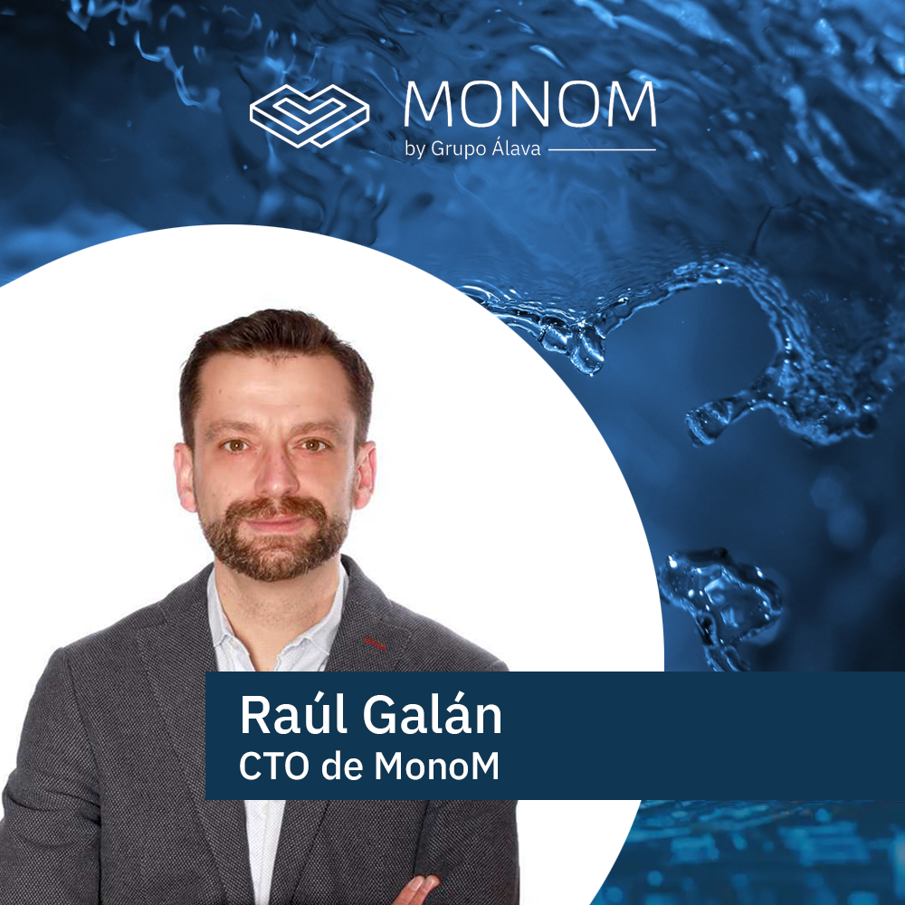 Raúl Galán. CTO de MonoM