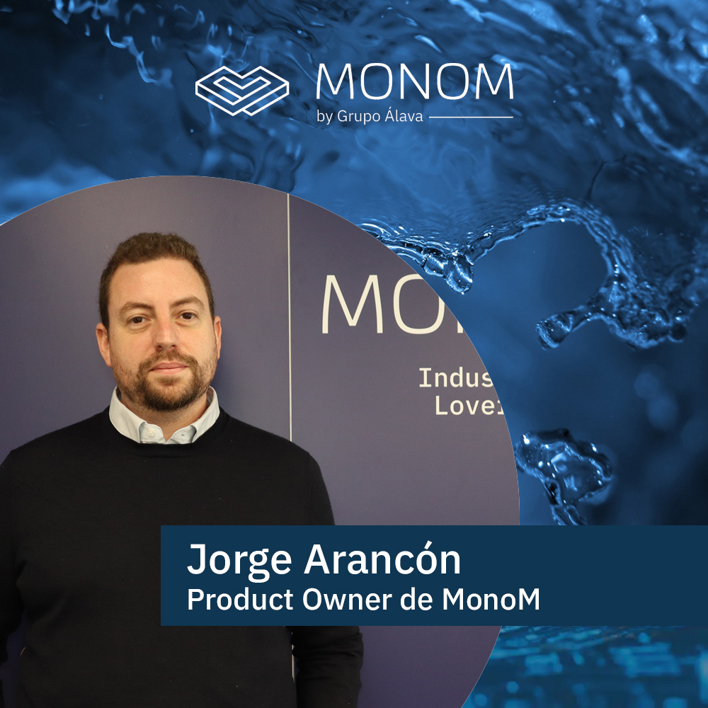Jorge Arancón, Product Owner de MonoM